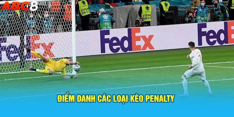 Các loại kèo Penalty phổ biến nhất hiện nay